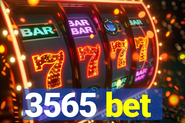 3565 bet